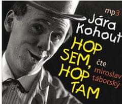 Kohout Jára: Hop sem, hop tam