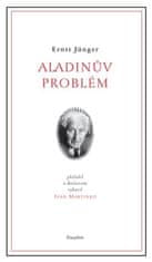 Ernst Jünger: Aladinův problém