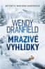 Wendy Dranfield: Mrazivé vyhlídky