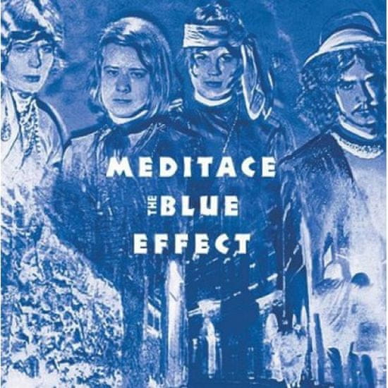 Blue Effect, Modrý Efekt: Meditace