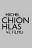 Michel Chion: Hlas ve filmu