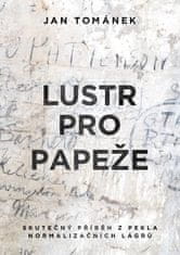 Jan Tománek: Lustr pro papeže