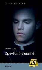 Roman Cílek: Zpovědní tajemství