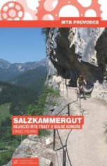 Daniel Polman: Salzkammergut - Nejhezčí MTB trasy v Solné Komoře