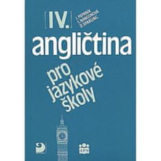 Fortuna Angličtina pro jazykové školy IV. - Učebnice