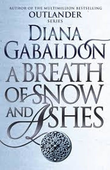 Arrow A Breath Of Snow And Ashes: Outlander 6