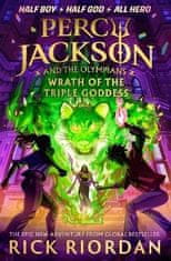 Rick Riordan: Percy Jackson and the Olympians 7: Wrath of the Triple Goddess