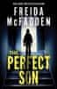 Freida McFadden: The Perfect Son: From the Sunday Times Bestselling Author of The Housemaid