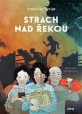 Stanislav Beran: Strach nad řekou