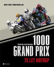 Morsellino Thomas: 1000 Grand Prix – 75 let MotoGP