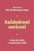 Drukpa Gyalwang: Každodenní osvícení - Cesta ke štěstí v moderním světě