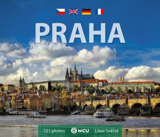 Sváček Libor: Praha - malá/česky, anglicky, německy, francouzsky