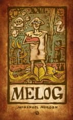 Morgan Mihangel: Melog