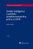 Andrej Lobotka: Umělá inteligence z pohledu antidiskriminačního práva a GDPR