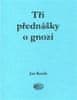 Jan Kozák: Tři přednášky o gnozi