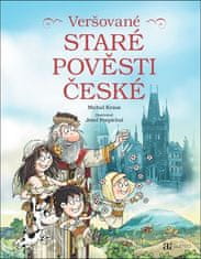 Michal Kraus: Veršované staré pověsti české