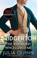 Julia Quinnová: Bridgerton: The Viscount Who Loved Me (Bridgertons Book 2)