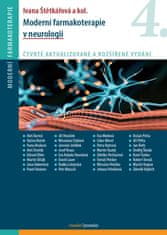 Štětkářová Ivana a kolektiv: Moderní farmakoterapie v neurologii