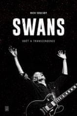 Nick Soulsby: Swans - Oběť a transcendence