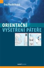 Eva Rychlíková: Orientační vyšetření páteře