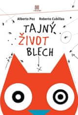 Alberto Pez: Tajný život blech