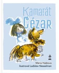 Mária Haštová: Kamarát Cézar