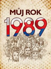 Martin Ježek: Můj rok 1989