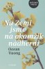 Vuong Ocean: Na Zemi jsme na okamžik nádherní