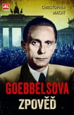 Macht Christopher: Goebbelsova zpověď