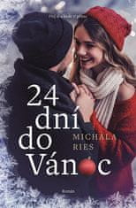 Michala Ries: 24 dní do Vánoc