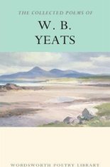 W. B. Yeats: The Collected Poems of W.B. Yeats