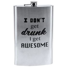 Home Elements  Maxi placatka 1,8 l, I don't get drunk I get awesome