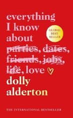 Alderton Dolly: Everything I Know About Love