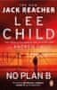 Lee Child: No Plan B : (Jack Reacher 27)