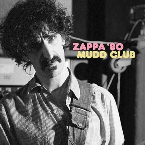 Frank Zappa: Mudd Club - 2 LP