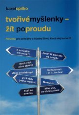 Tvořivé myšlenky – žít po proudu