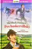 Doyle Arthur Conan: Pes baskervillský Sherlock Holmes - Světová četba pro školáky