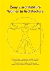 Brůhová Klára: Ženy v architektuře / Women in Architecture