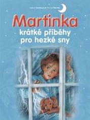 Svojtka Martinka - krátké příběhy pro hezké sny