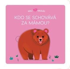 Svojtka & Co. Malí mazlíci: Kdo se schovává za mámou?