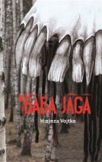 Baba Jaga - Honza Vojtko