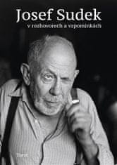 Jaroslav Anděl: Josef Sudek v rozhovorech a vzpomínkách