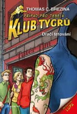 Thomas Brezina: Klub Tygrů - Dračí tetování