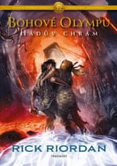 Rick Riordan: Bohové Olympu – Hádův chrám - 4. díl