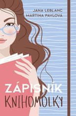 Jana LeBlanc: Zápisník knihomolky