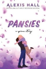 Alexis Hall: Pansies