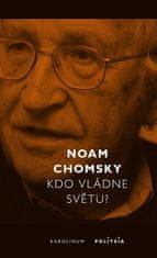 Noam Chomsky: Kdo vládne světu?