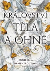 Armentrout Jennifer L.: Království těla a ohně