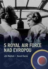 Jiří Rajlich: S Royal Air Force nad Evropou