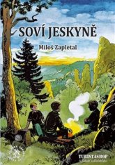 Miloš Zapletal: Soví jeskyně